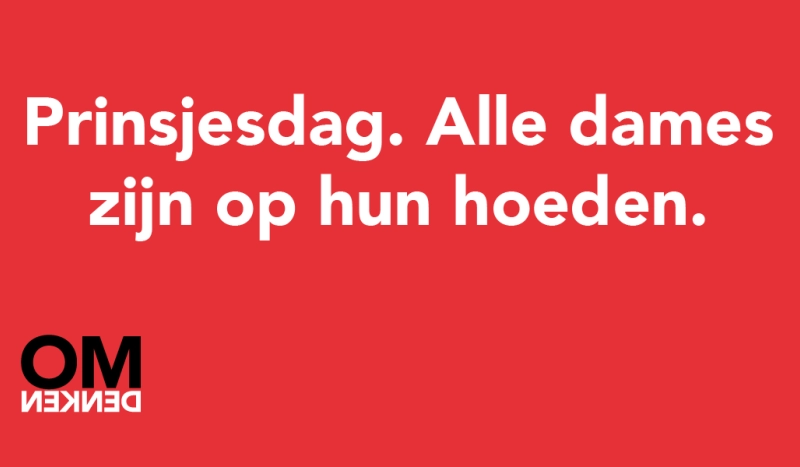Tegel van - Prinsjesdag. Alle dames zijn op hun hoeden.