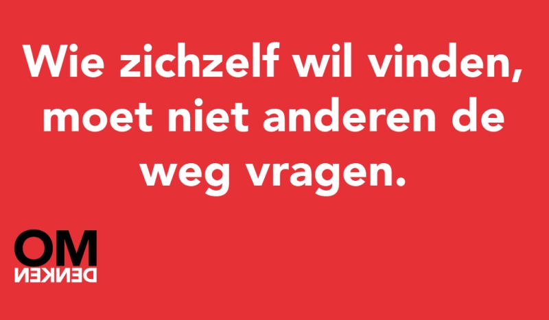 Tegel van - Wie zichzelf wil vinden