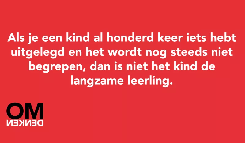 Tegel van  - Als je een kind al honderd keer iets hebt uitgelegd en het wordt nog steeds niet begrepen