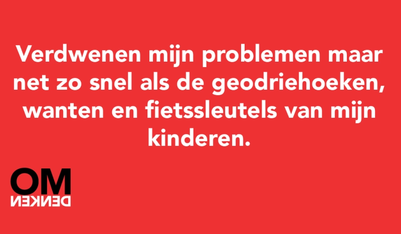 Tegel van  - Verdwenen mijn problemen maar net zo snel als de geodriehoeken